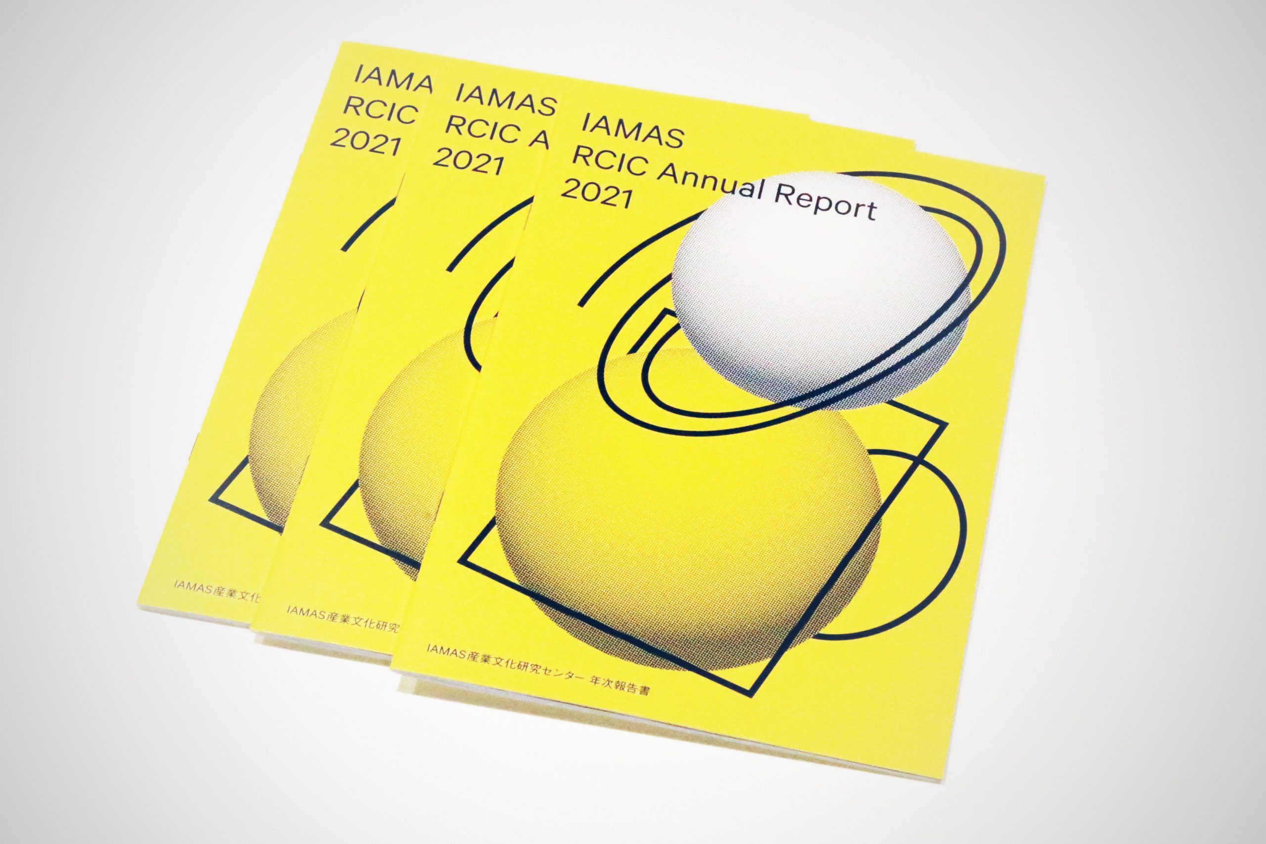 IAMAS RCIC Annual Report 2021 -IAMAS bIĻо󥿩` Έ-`